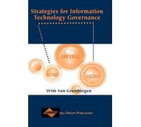 Wim Van Grember Strategies for Information Technology Governa (Copertina rigida)