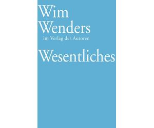 Wim Wenders Annette Reschke Wesentliches: Vier Reden (Tascabile)