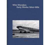 WIM WENDERS. EARLY WORKS 1964-1984 - AZZONI SIMONE - LAZY DOG