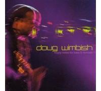 Wimbish, Doug - Trippy Notes For Bass & Remixes