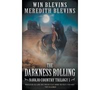 Win Blevins Meredith Blevins The Darkness Rolling (Tascabile)