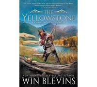 Win Blevins The Yellowstone (Tascabile) Rivers of the West