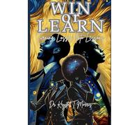 Win or Learn: Turning Losses Into Lessons
