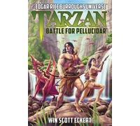 Win Scott Eckert Mike Wolfer Tarzan (Tascabile) Edgar Rice Burroughs Universe