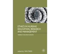 Win Tadd Ethics in Nursing Education, Research and Management (Tascabile)