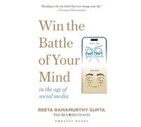 Win the Battle of Your Mind In the age of social media