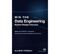 Win the Data Engineering System Design Interview