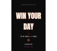 Win your Day: It´s You vs You