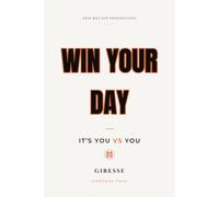 Win your Day: It´s You vs You