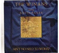 Winans, The - Winans, The - Ain't No Need To Worry - [7"]
