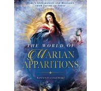Wincenty Laszewski The World of Marian Apparitions (Copertina rigida)