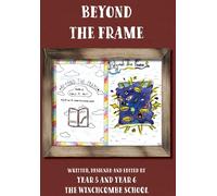 Winchcombe School Beyond The Frame (Copertina rigida)
