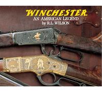 Winchester: An American Legend