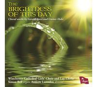 Winchester Cathedral Girls' Choir - Brightness of This Day: Choral Works by Gerald Fin