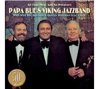 Winckler/Papa Bue & Wild Bill Davison - All The Meat & No Potatoes