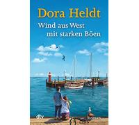 Wind aus west mit starken boen: Roman: 21617