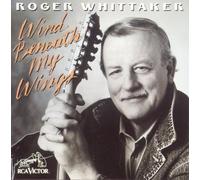 Wind Beneath My Wings by Roger Whittaker