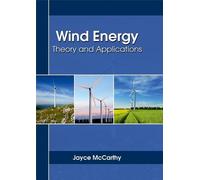 Wind Energy: Theory and Applications (Copertina rigida)