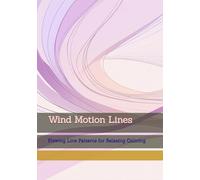 Wind Motion Lines: Flowing Line Patterns for Relaxing Coloring