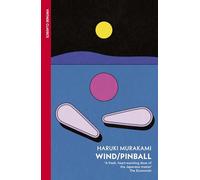 Wind/ Pinball: Two Novels