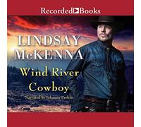 Wind River Cowboy (La serie Wind River Valley)