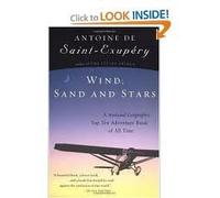 Wind, Sand and Stars Publisher: Mariner Books