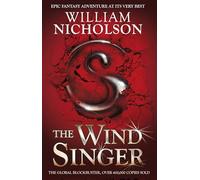 Wind Singer_Wind On Fire Tr Pb: A Children's Fantasy Adventure of Magic and Rebellion