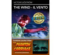 Wind (The) - Il Vento (1928) / The Phantom Carriage (1921)
