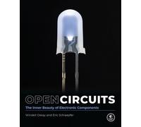 Windell Oskay Eric Schlaepfer Open Circuits (Copertina rigida)