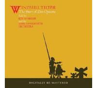 Windmaill Tilter The Story Of Don Quixote