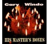 WINDO Gary - His master's bones