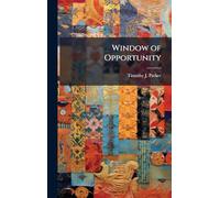 Window of Opportunity