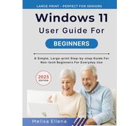 WINDOWS 11 USER GUIDE FOR BEGINNERS