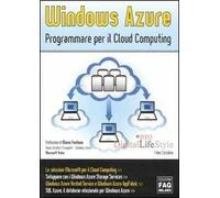 Windows Azure. Programmare per il cloud computing