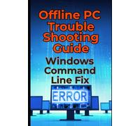 Windows Command Line Fix: Offline PC Troubleshooting Guide