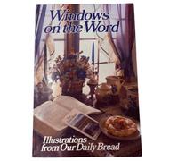 Windows on the World, Illustrations From Our Daily Bread