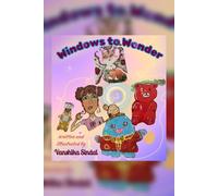 WINDOWS TO WONDER: A Collection of Three Short Stories