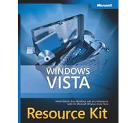 Windows Vista? Resource Kit - [MICROSOFT PRESS]