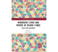 Windrush (1948) And Rivers Of Blood (1968) - Trevor Harris - 2021