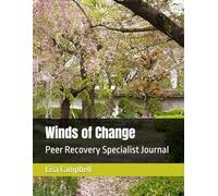 Winds of Change: Peer Recovery Specialist Journal
