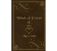 Winds of Ericiel IV: Love