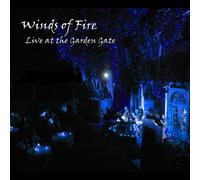 Winds Of Fire - Live At The Garden Gate (2 CD)