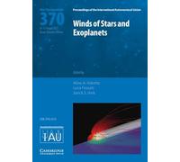 Winds of Stars and Exoplanets: Proceedings of the 370th Symposium of the International Astronomical Union Busan, Korea, Rep of 8-11 August 2022