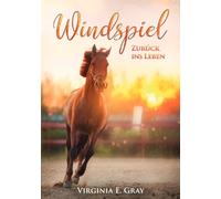 Windspiel - Zurück ins Leben