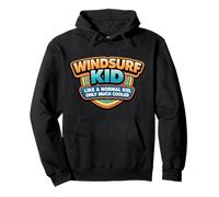Windsurf Kid Like A Normal Kid Only Cooler Windsurf Ragazzi Felpa con Cappuccio