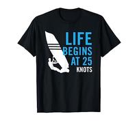 Windsurfing, Windsurf - Life Begins at 25 KNOTS Maglietta