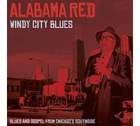 Windy City Blues - Alabama Red (Audio cd)