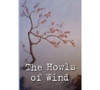Windy Situ The Howls of Wind (Tascabile)