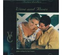 Wine and Roses