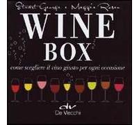 Wine box. Come scegliere il vino giusto per ogni occasione. Cofanetto
